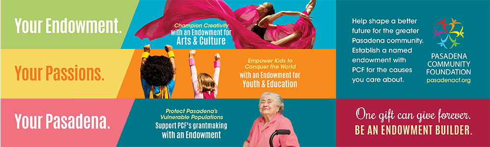 a long brightly colored banner shows the text YOUR ENDOWMENT YOUR PASSION YOUR PASADENA and supporting text about the benefits of starting an endowment with PCF.